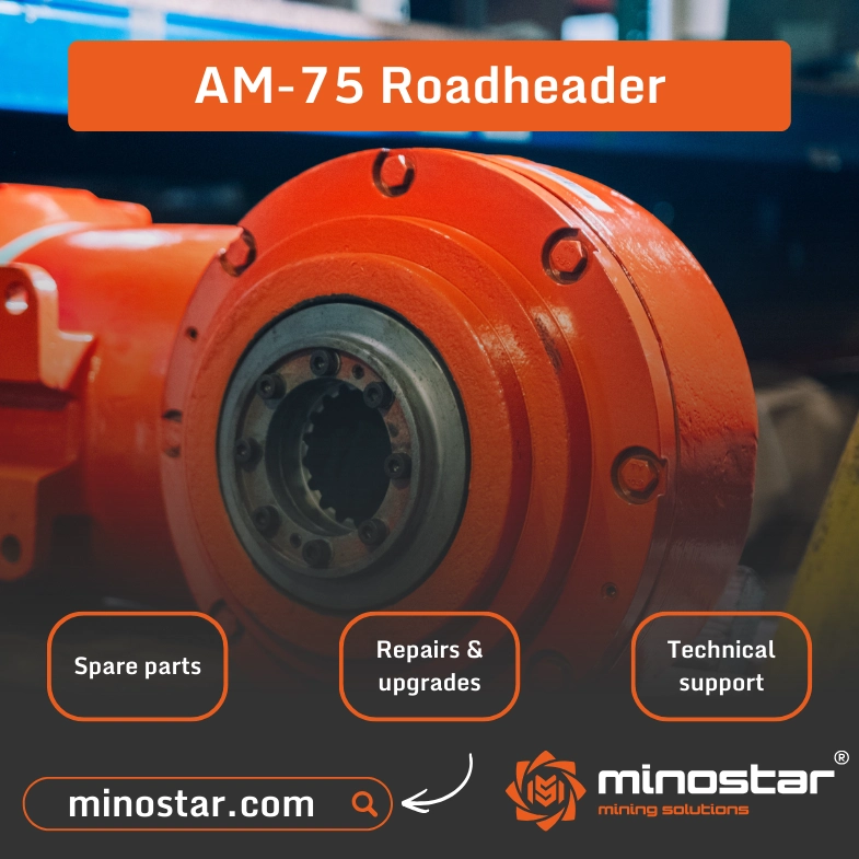 AM-75 Roadheader – Minostar Technical Support Image presents Minostar technical support for AM-75 roadheaders, including spare parts, overhauls, repairs, and modernization services.